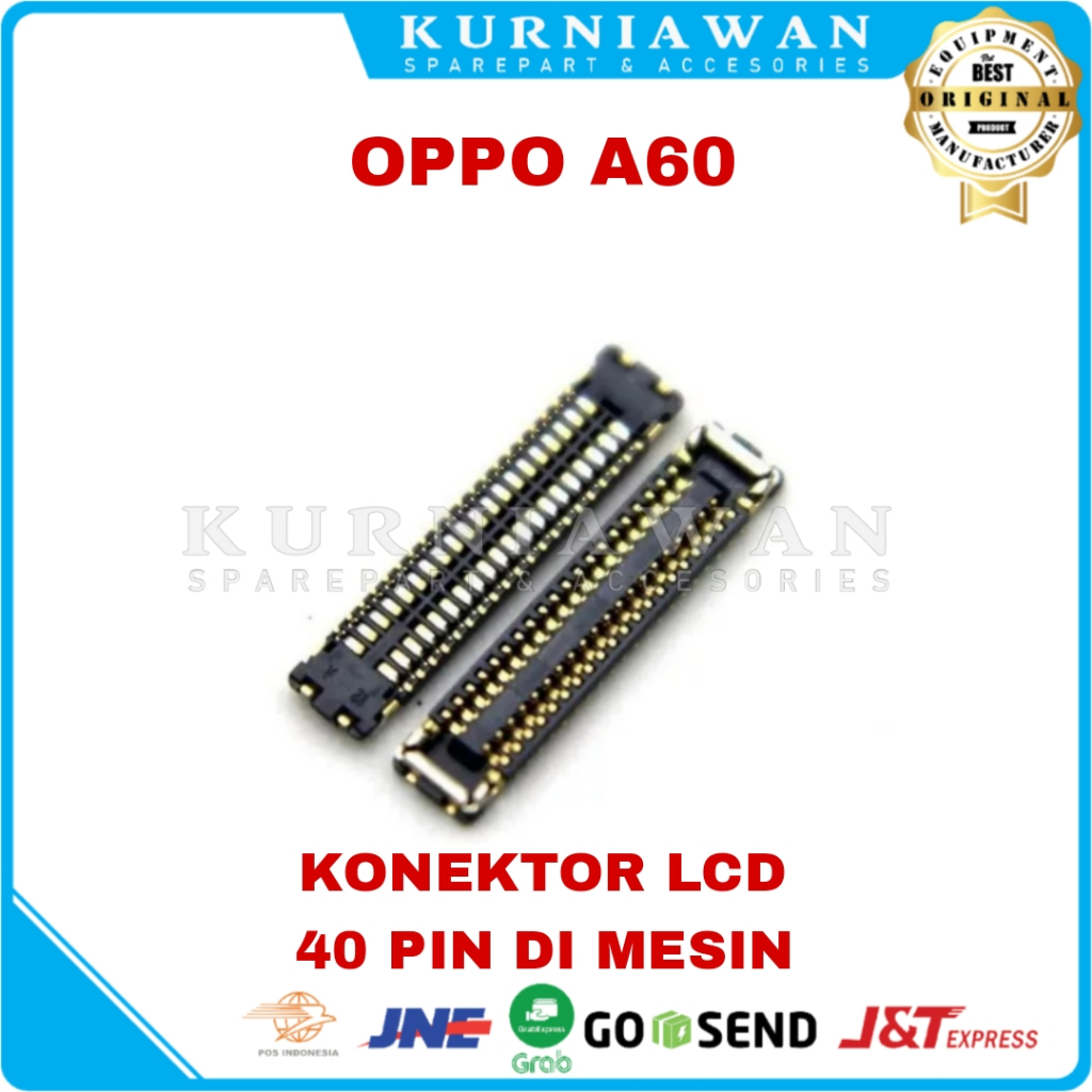 Konektor Lcd Soket Lcd Connector Lcd Fpc Oppo A60 40 Pin