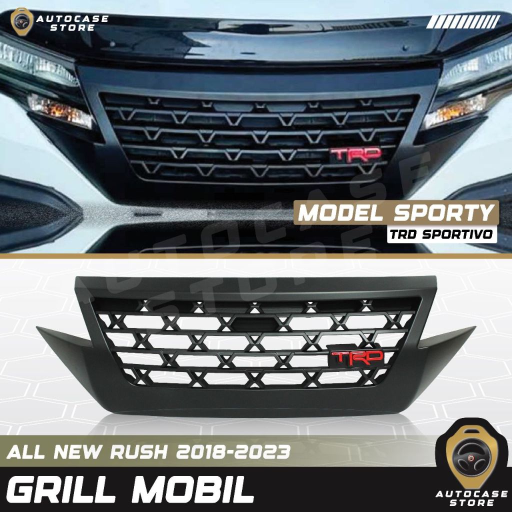 GRILL MOBIL ALL NEW RUSH 2018-2023 MODEL SPORTY TRD PNP AKSESORIS MOBIL