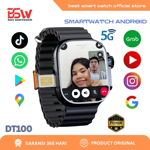 BSW DTNO.1 DT100 Smartwatch Jam Tangan Pintar Android 5G Insert SIM Card Telepon Video Call WA Play 