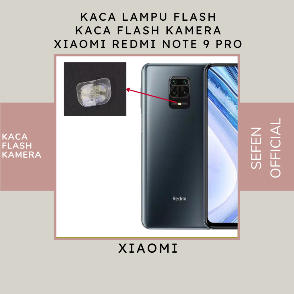 KACA LAMPU FLASH REDMI NOTE 9 PRO - KACA FLASH REDMI NOTE 9 PRO