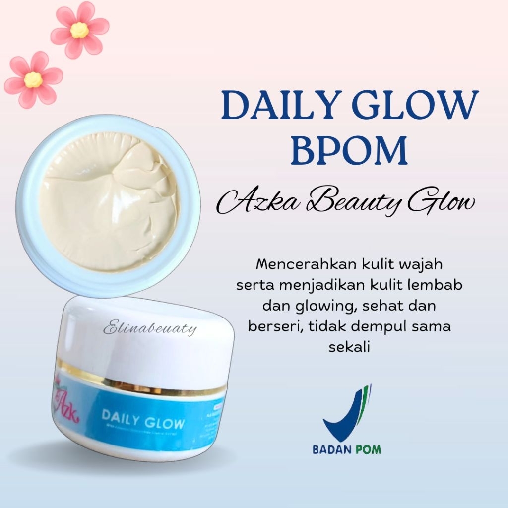 DAILY GLOW BPOM AZKA BEAUTY GLOW SKINCARE
