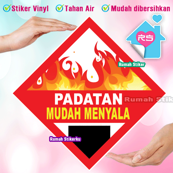 

Stiker K3 Padatan Mudah Menyala rumah stiker