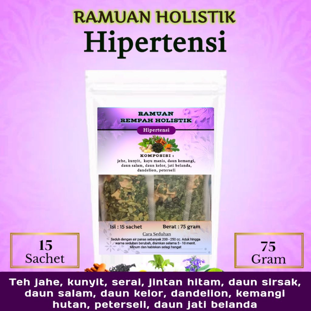 

Ramuan Holistik HIPERTENSI - Teh Herbal Atasi Darah Tinggi & Kolesterol | 15 Teh Herbal Alami