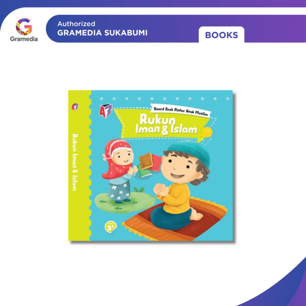 Buku Anak Pintar - (BUKU MURAH) - Muslim Islam - Rukun Iman & Islam Gramedia Sukabumi - (Hard Cover)