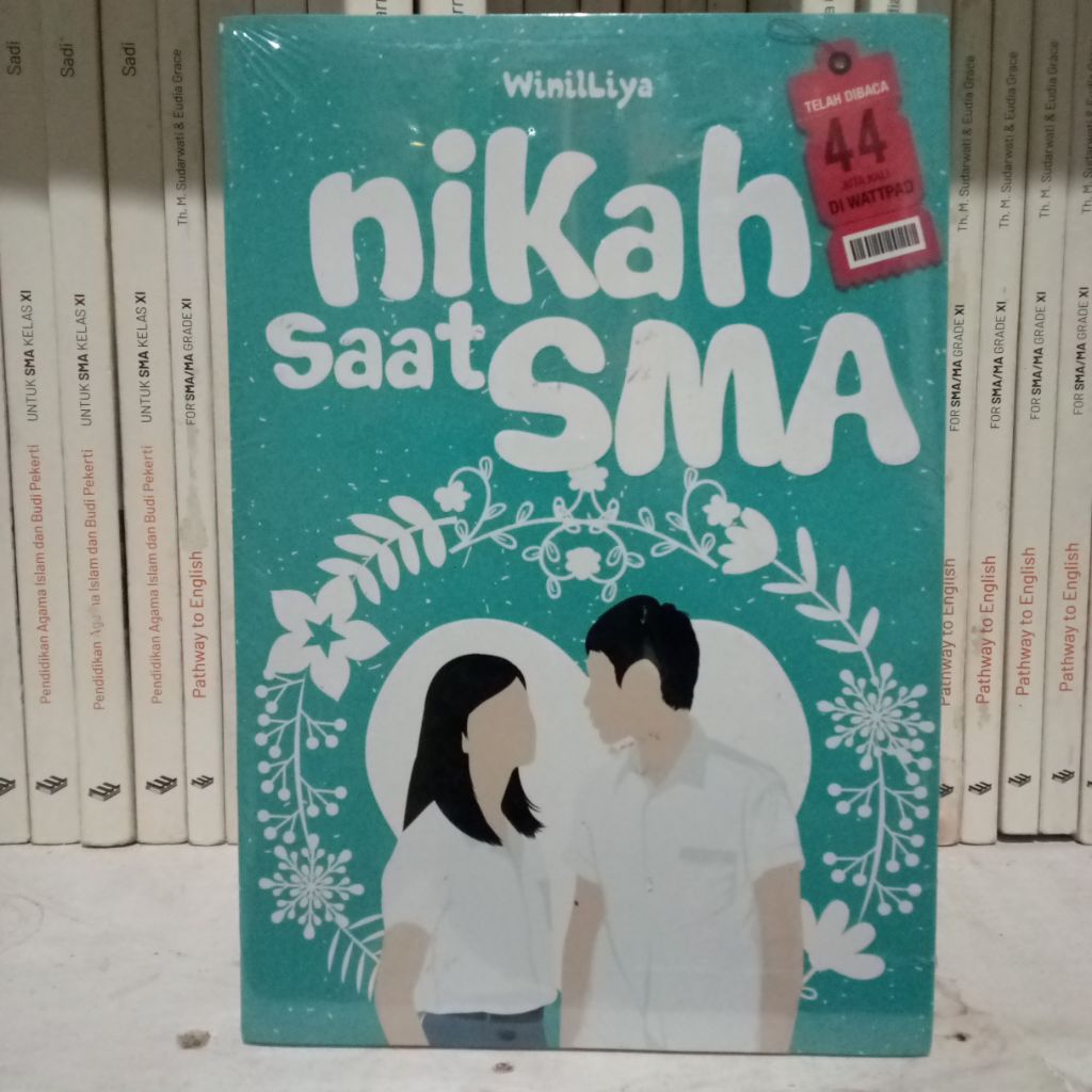 Novel Nikah saat SMA. Winilliya