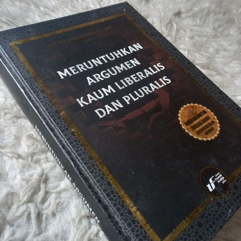 meruntuhkan argumen kaum liberalis dan pluralis ust firanda andirja sunnah salaf salafi