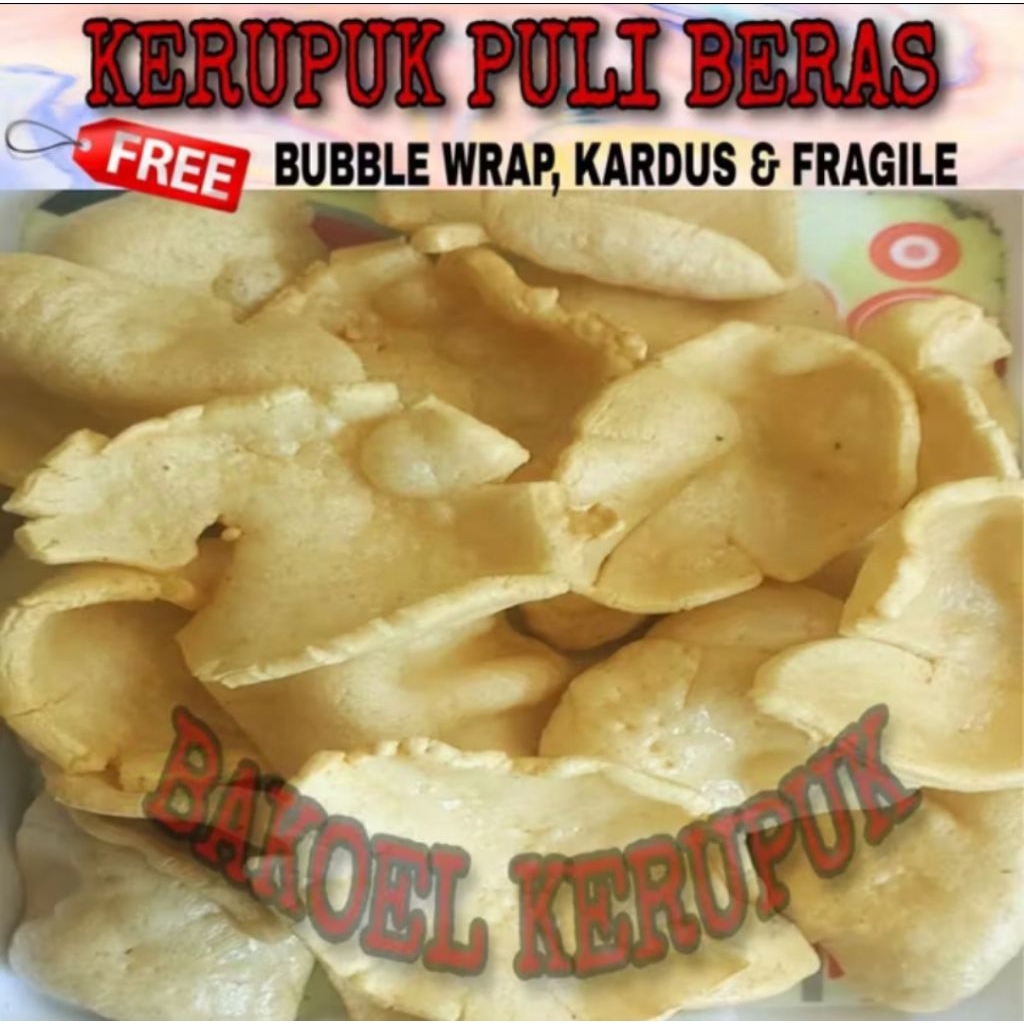 

1 kg KRUPUK PUlI TEPUNG BERAS MENTAH