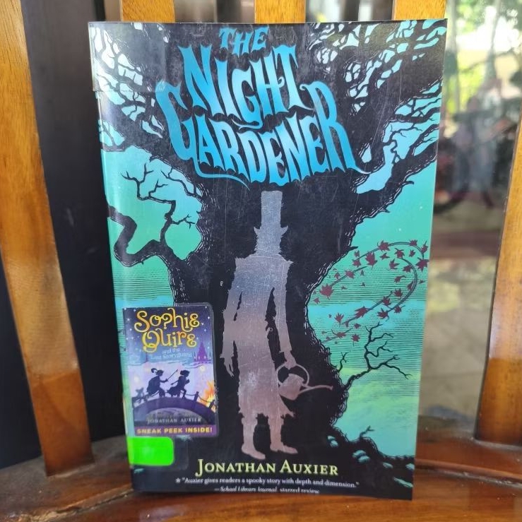 The Night Gardener by Jonathan Auxier