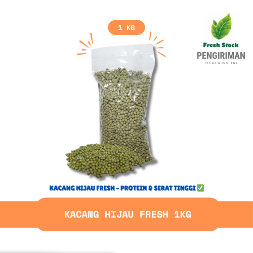

KACANG HIJAU FRESH 1KG | FreshStock