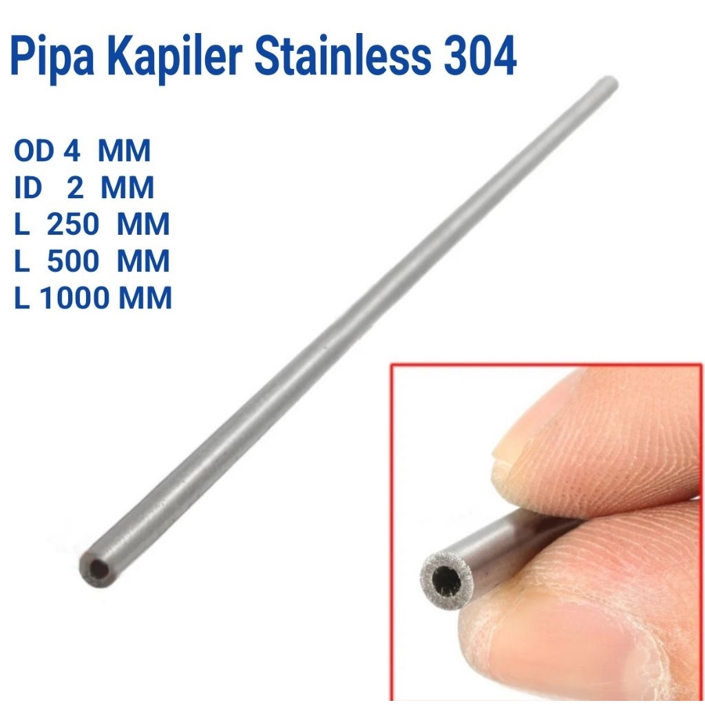 Pipa Kapiler Stainless 304 / Pipa Tubing OD 4mm x 2mm ID L 250 MM