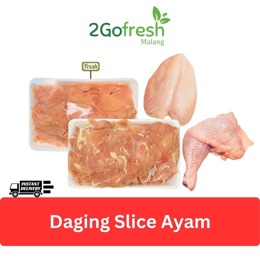 

Daging Ayam Segar Slice Dada / Paha