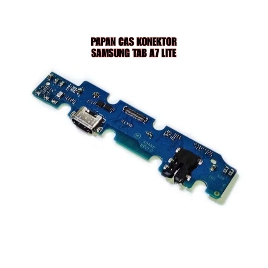 PAPAN CAS SAMSUNG TAB A7 LITE T225 T220 KONEKTOR CHARGER