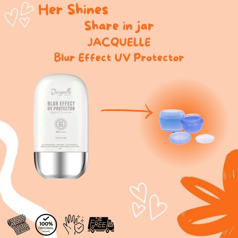 Share In Jar Jacquelle Blur Effect UV Protector Hybird Sunscreen SPF 50 PA+++