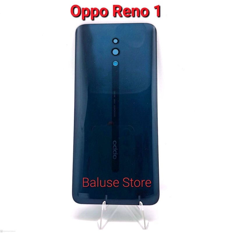 Backdoor Tutup Belakang Oppo Reno 1 CPH1917 / Cover Tutup Mesin Oppo Reno 1 CPH1917