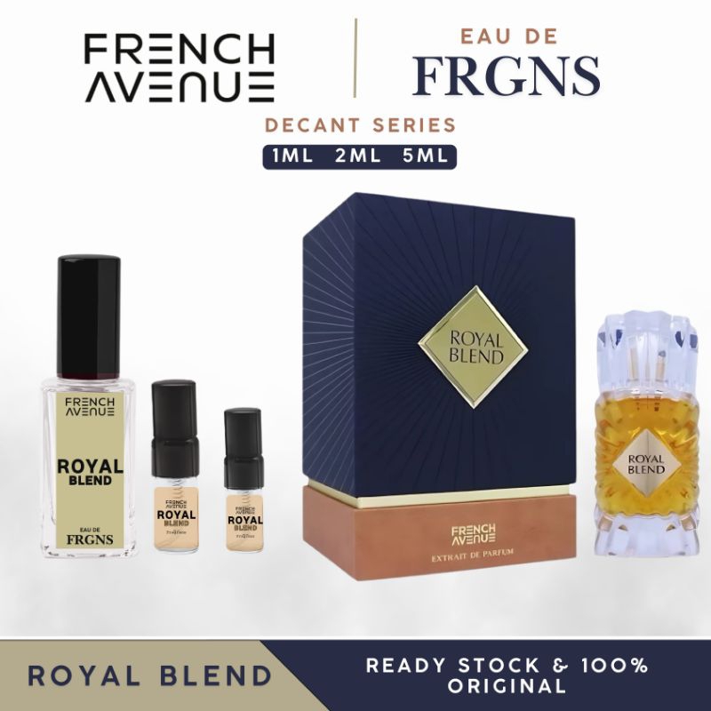 FRENCH AVENUE ROYAL BLEND DECANT/SHARE BOTTLE 1, 2 & 5 ML
