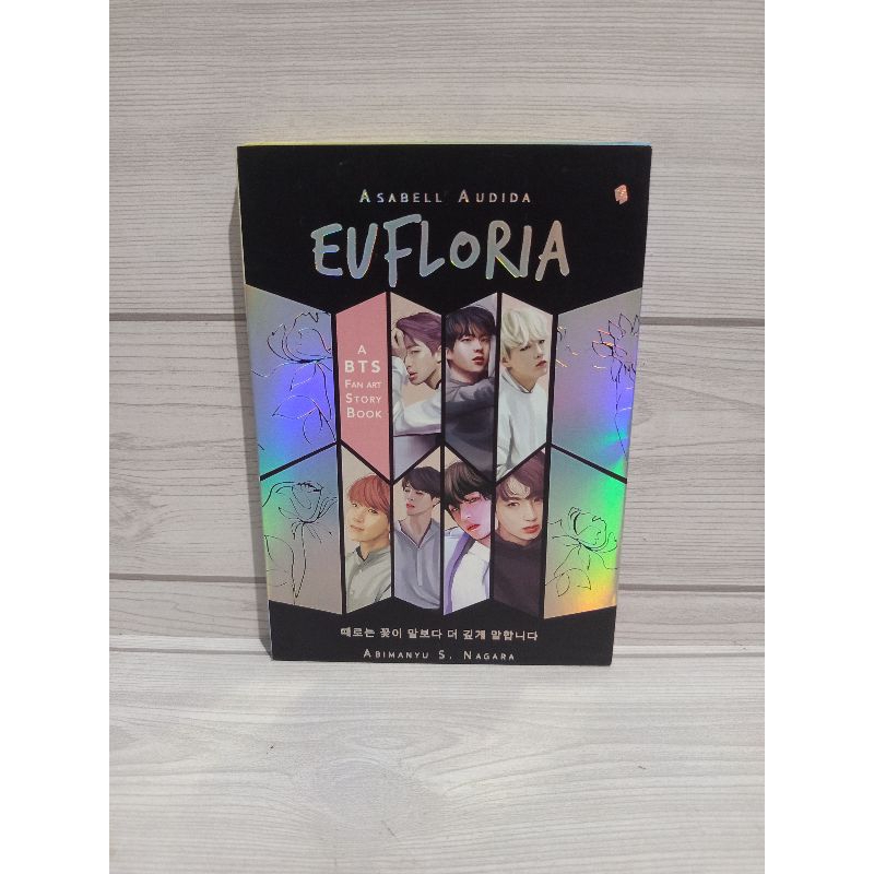 Novel original eufloria a bts fan art story book by Asabell audida