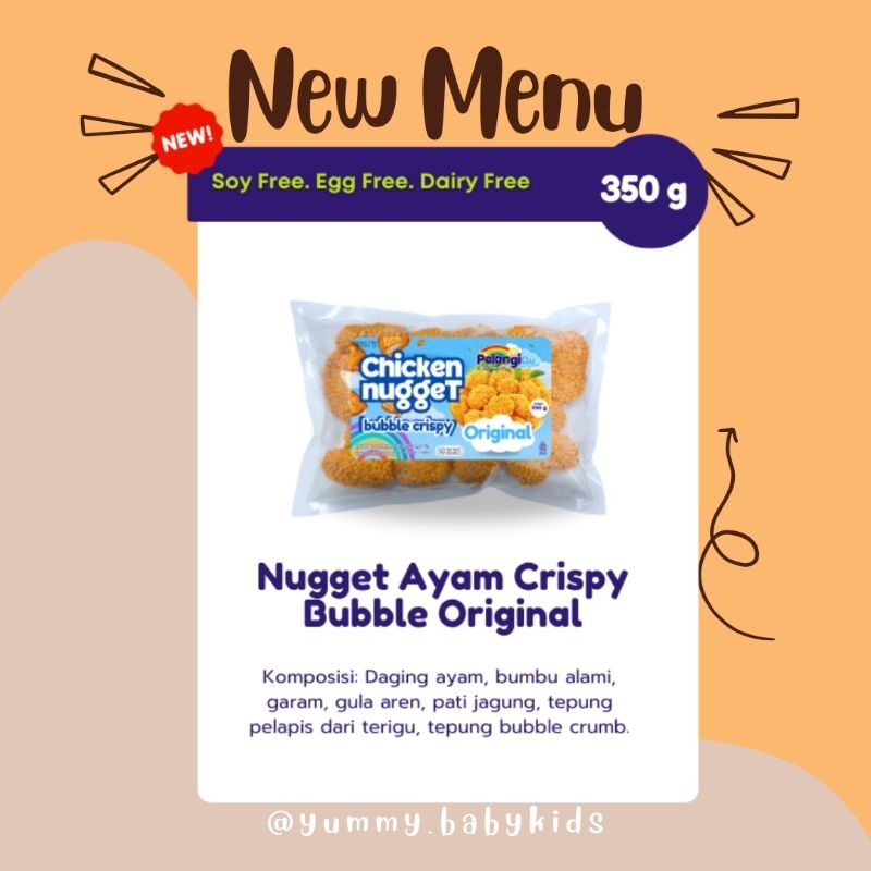 

Nugget Ayam Crispy Bubble Original - Pelangi Anak