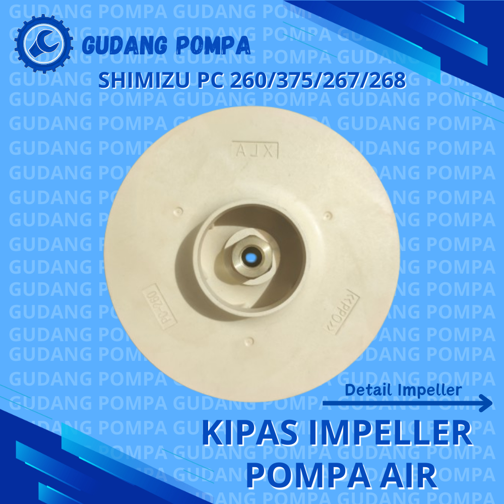 impeller / Kipas Pompa Air JetPump Shimizu PC 260/267/268/375 Drat Gading - Spare Part Pompa Air