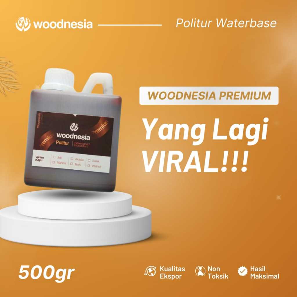 Politur Premium Politur Air Woodnesia Waterbased Seperti Propan Mowilek 500gr