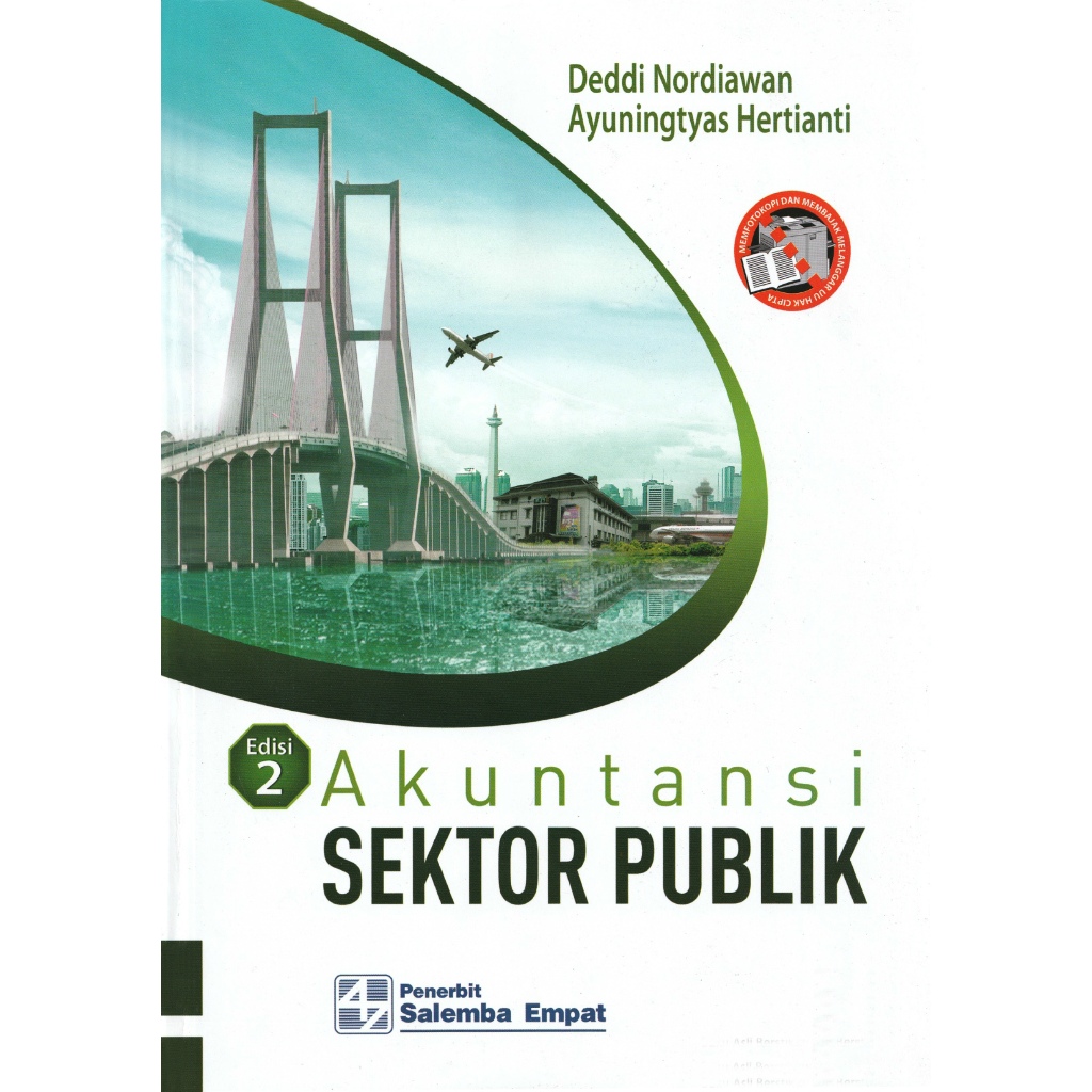 

Akutansi Sektor Publik Edisi Kedua Deddi Ayuningtyas