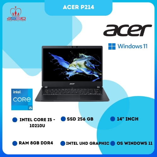 ACER P214 INTEL CORE I5 RAM 8GB SSD 256GB