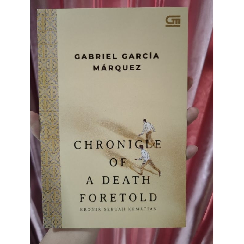 Buku Novel Chronicle of a Death Foretold (Kronik sebuah kematian) - Gabriel Garcia Marquez