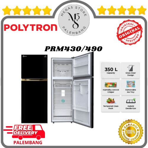 Kulkas Polytron 2 Pintu PRM430X / PRM491X / PRM490X Big Liter Kulkas 2 Pintu Polytron Inverter