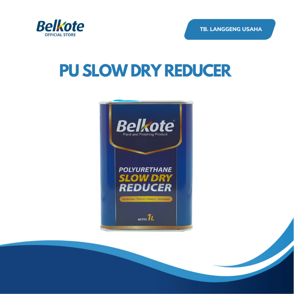 LU BELKOTE THINNER PU / TINER PU / PENGENCER CAT PU SLOW DRY REDUCER 1 LITER CLEAR PERNIS HIGH GLOSS