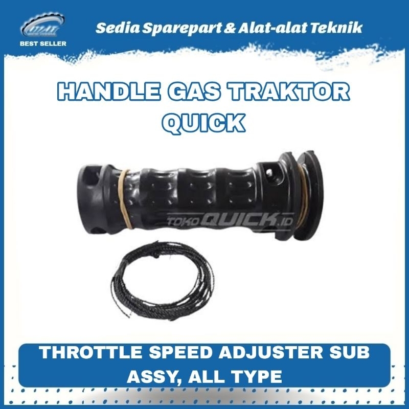 GAS GASAN HANDLE GAS TRAKTOR QUICK SEMUA TIPE THROTTLE SPEED ADJUSTER SUB GROUP