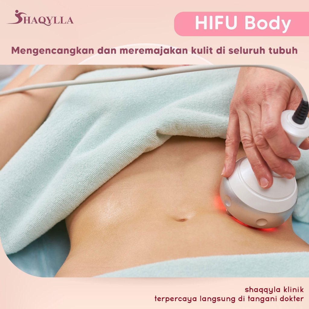 Shaqylla Treatment Perawatan Hifu Body Kulit Tubuh