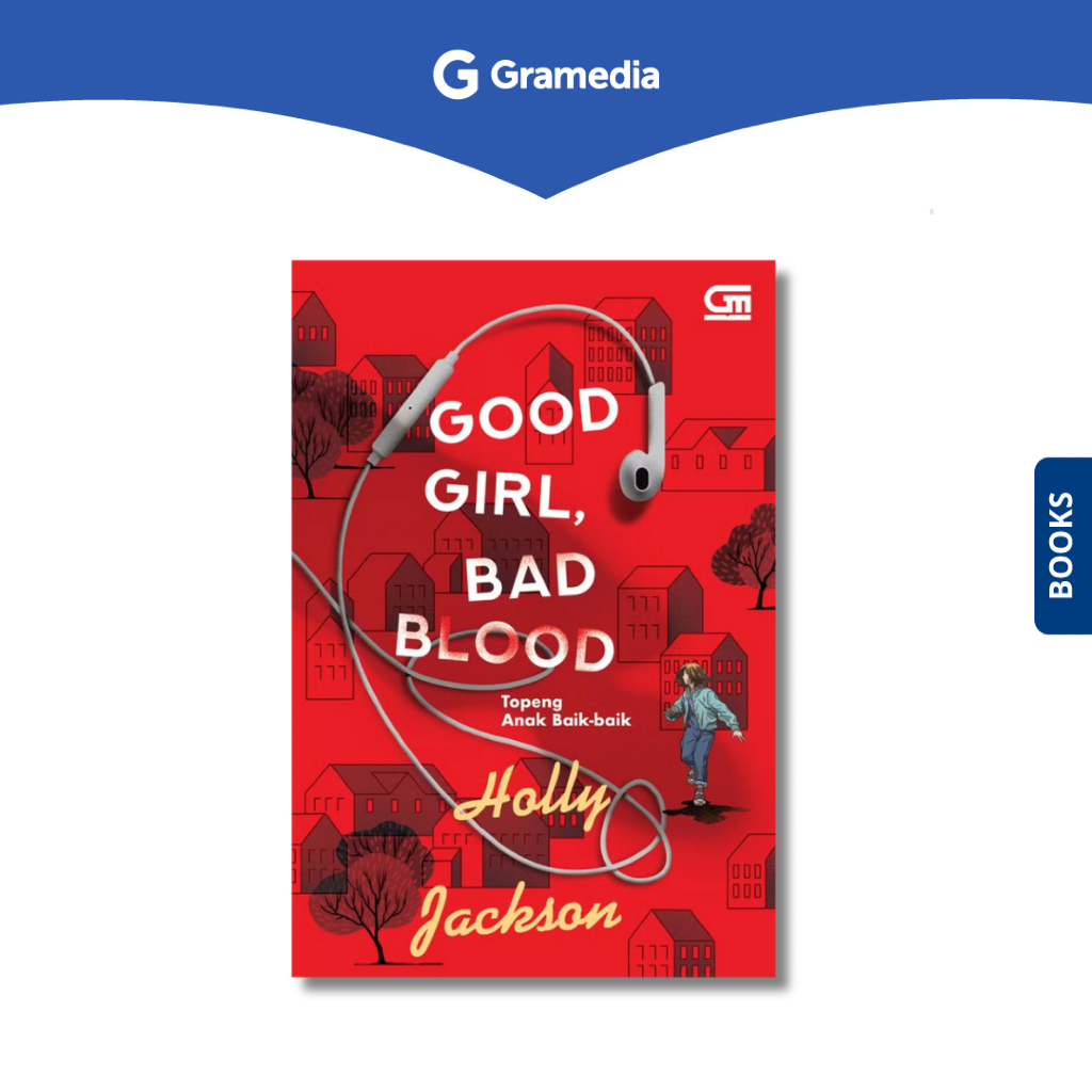 Gramedia Depok - Good Girl, Bad Blood