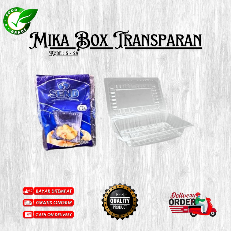 Mika Box Transparan - S2A - FOOD GRADE - Mika Box Kue