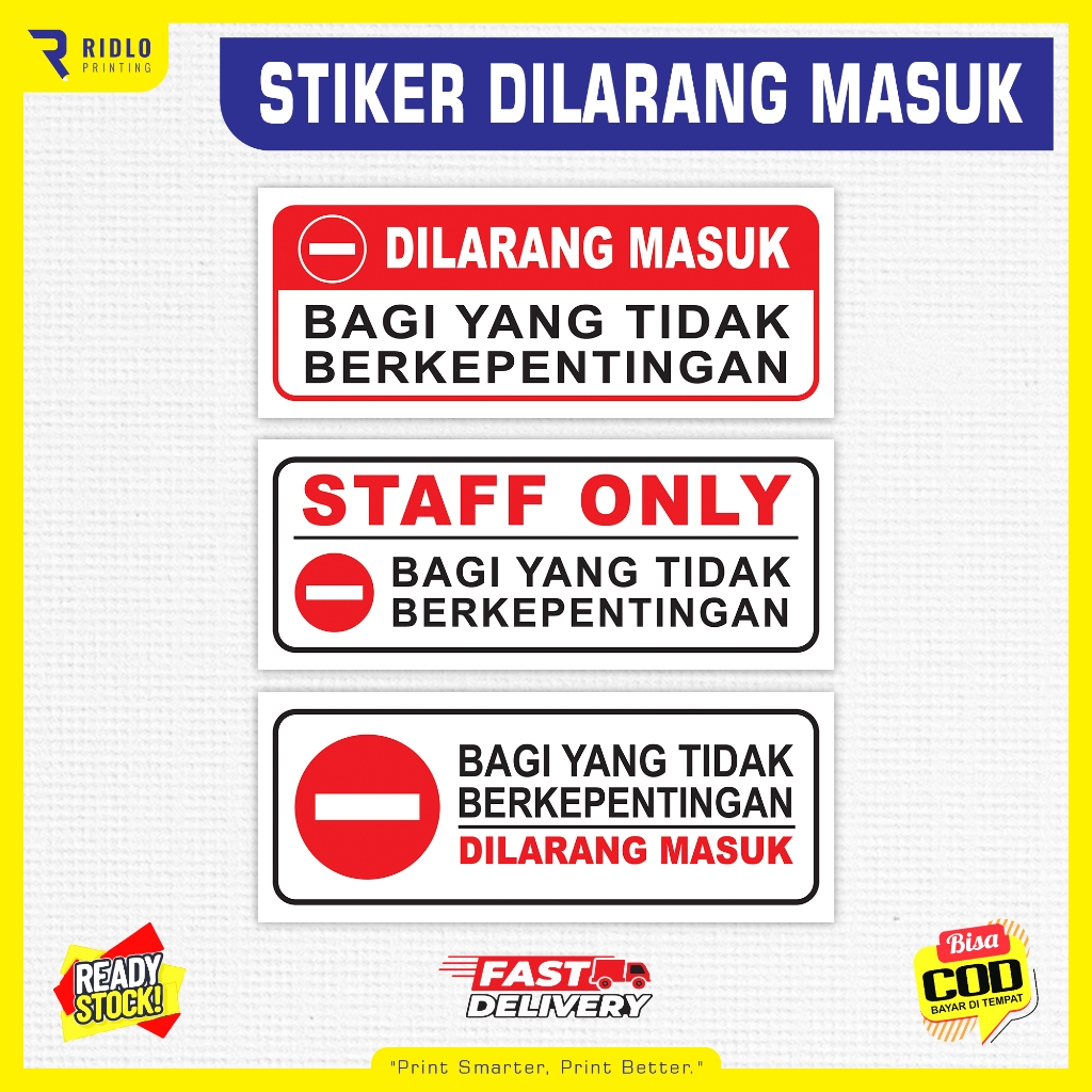 

STIKER DILARANG MASUK | STIKER STAFF ONLY | STIKER LARANGAN MASUK