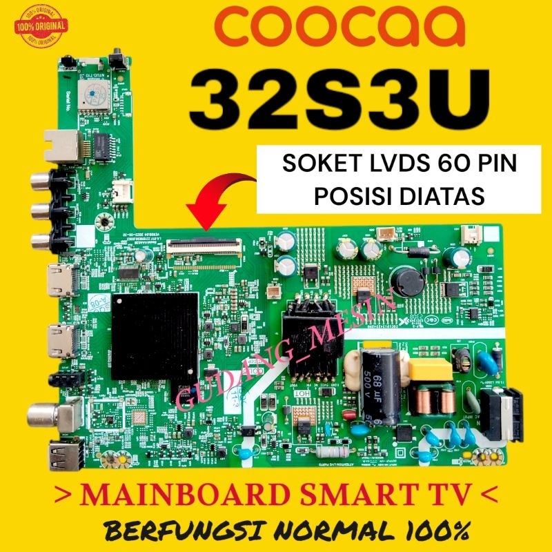 MAINBOARD TV COOCAA 32S3U 60 pin  / MESIN TV COOCAA 32S3U / MODUL TV COOCAA 32S3U / SMART TV COOCAA 