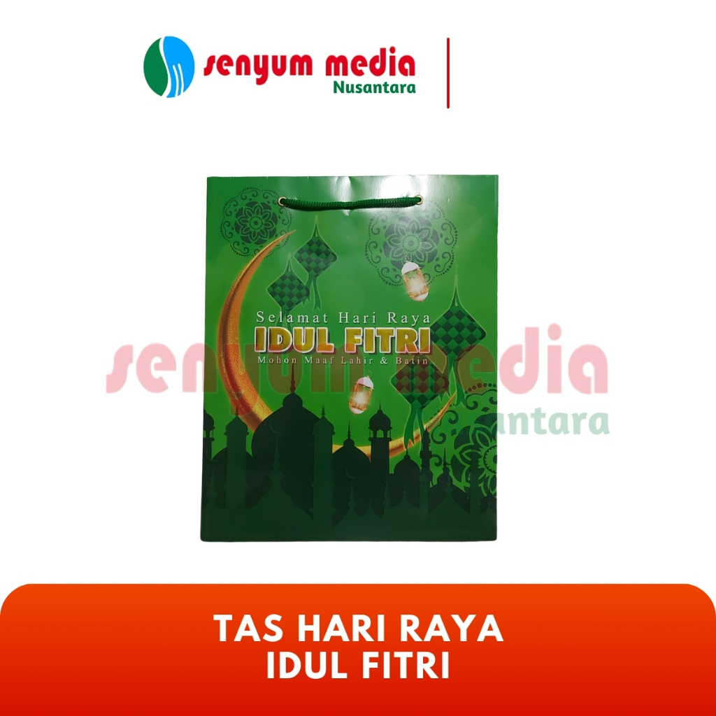 

TAS BUAT HARI RAYA IDUL FITRI