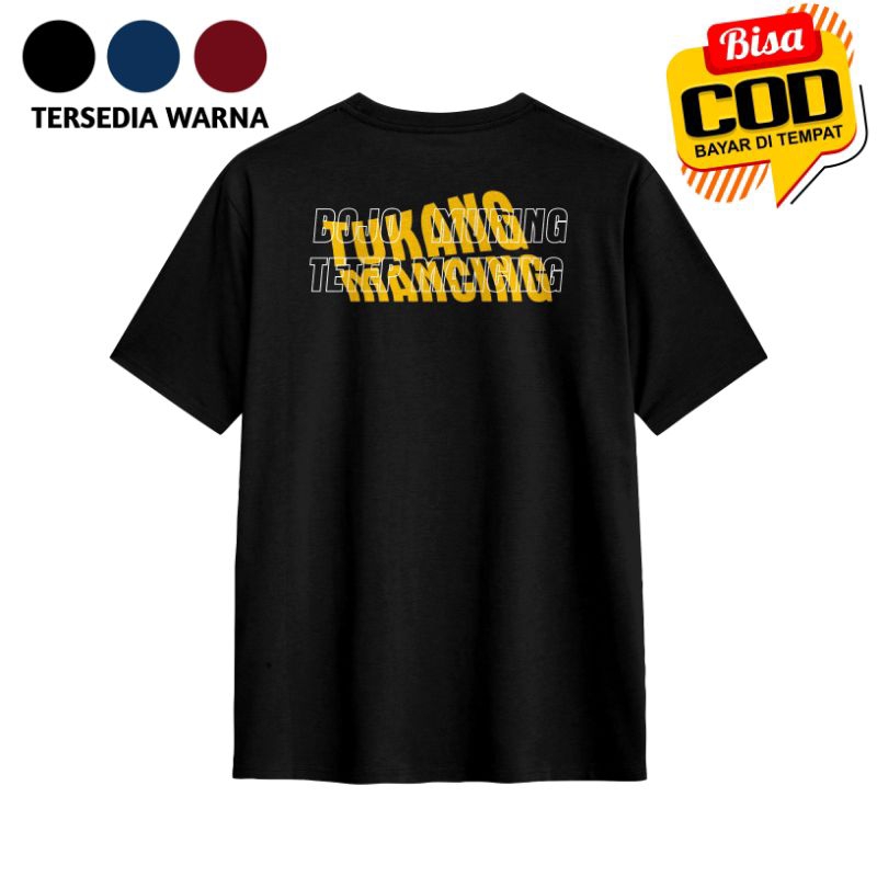 Kaos Mancing "Tukang Mancing" Bojo Muring Tetep Mancing | Katun Combed 30s Premium
