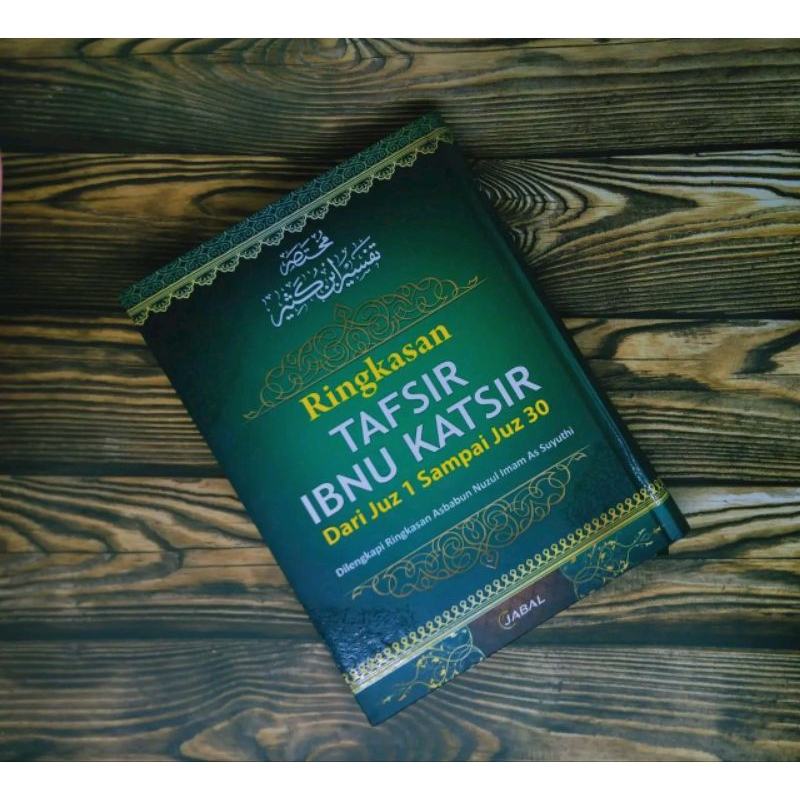 Buku Ringkasan Tafsir Ibnu Katsir