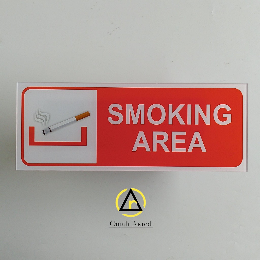 

Akrilik Smoking Area - Tempat Merokok - Akrilik Penanda