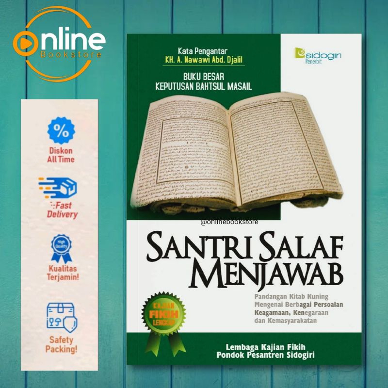 Hard Cover: Santri Salaf Menjawab (Buku Besar Keputusan Bahtsul Masail) - Sidogiri