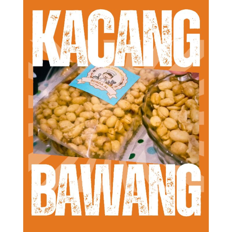 

KACANG BAWANG / KACANG GORENG BAWANG 250gr / KACANG GORENG KEMASAN POUCH / CEMILAN GURIH