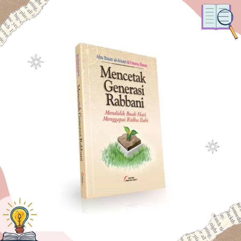 Mencetak Generasi Rabbani