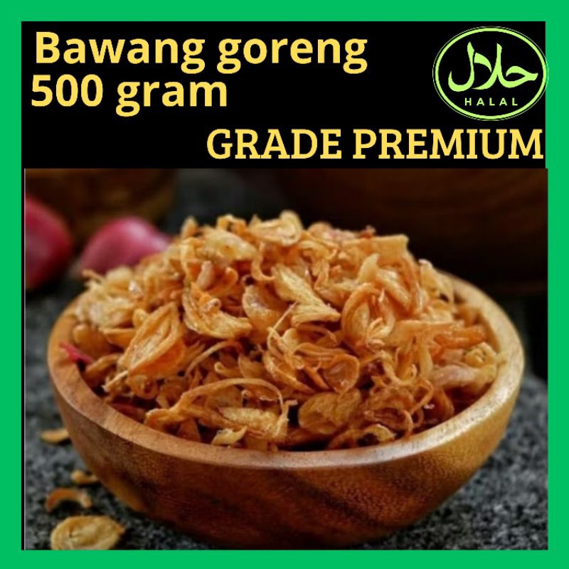 

500 gram bawang goreng GRADE PREMIUM murah asli Bima NTB kemasan toples kualitas terbaik