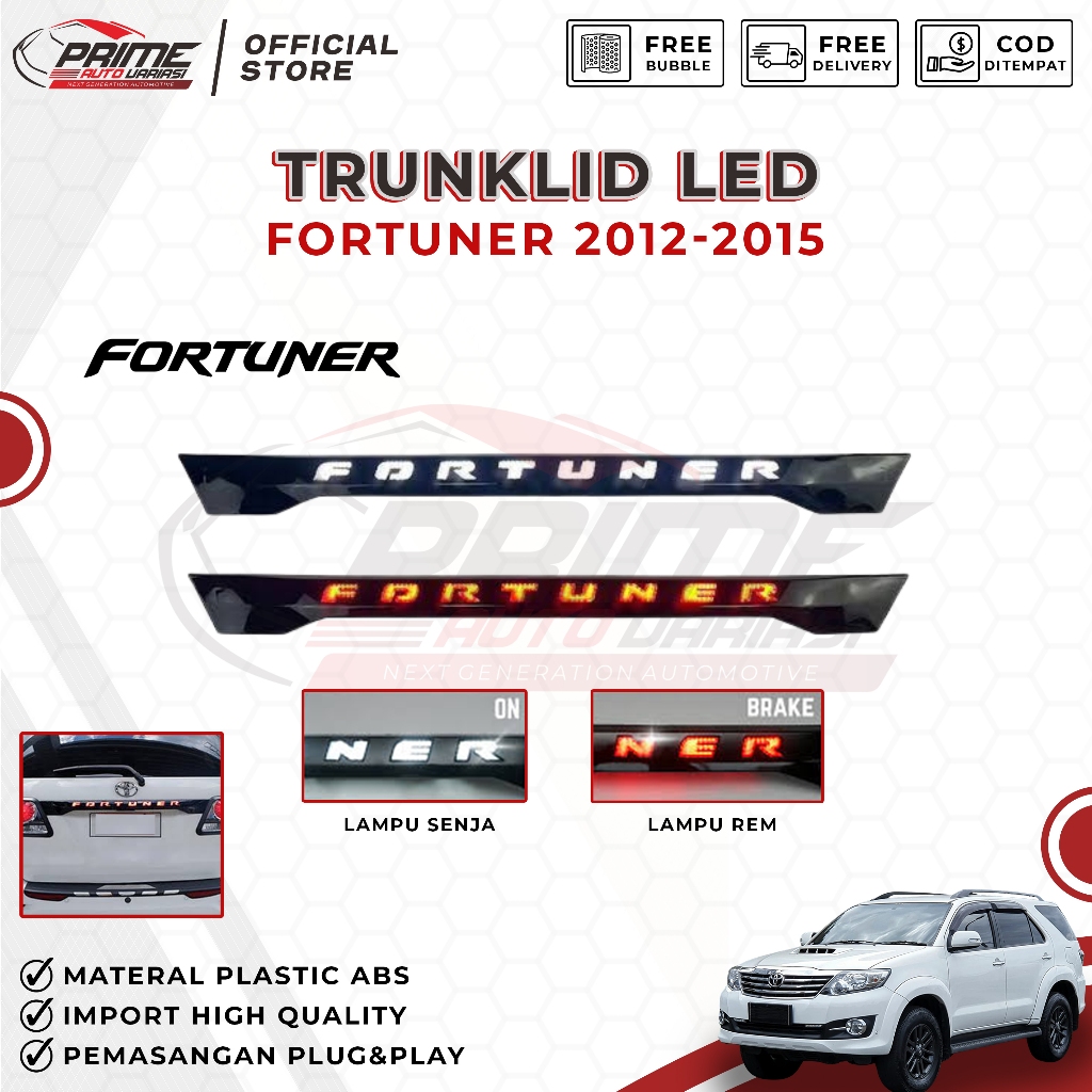 Trunk Lid LED GRAND FORTUNER 2012 - 2015 TRUNKLID FORTUNER LED