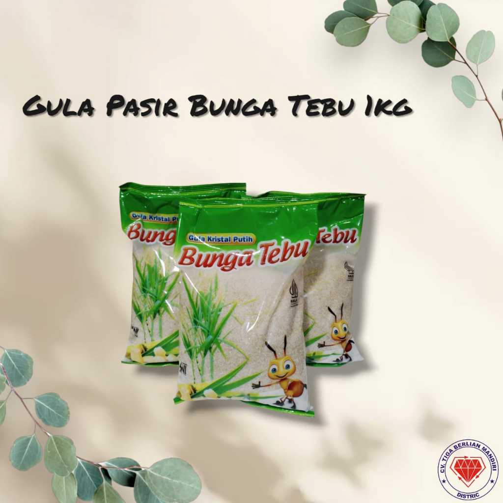 

GULA KRISTAL PUTIH BUNGA TEBU 1KG/PCS