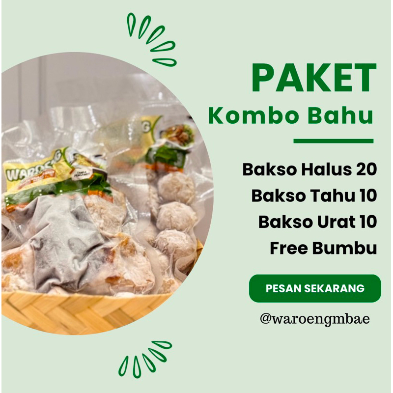 

Paket Kombo Bahu ( bakso halus, urat dan bakso tahu free bumbu)