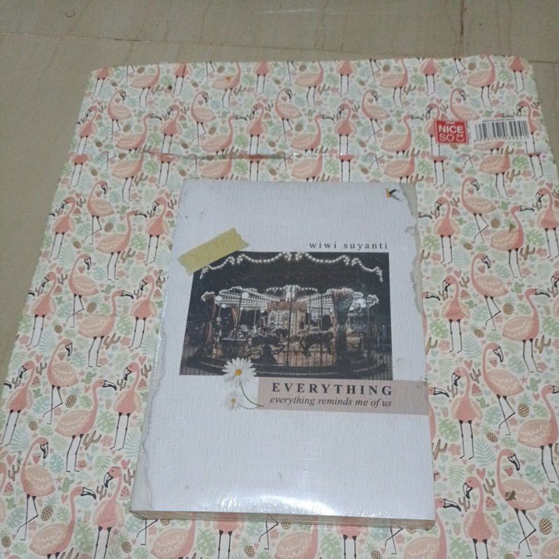 Novel Wiwi Suyanti - Everything, Everything reminds me of us