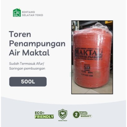 TOREN AIR/ TANGKI TANDON WADAH PENAMPUNGAN AIR MAKTAL 500 LITER