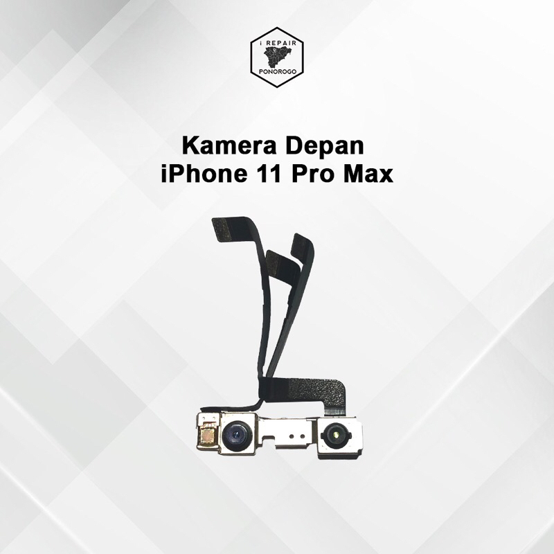KAMERA DEPAN FRONT CAMERA IPHONE 11 PRO MAX ORIGINAL COPOTAN