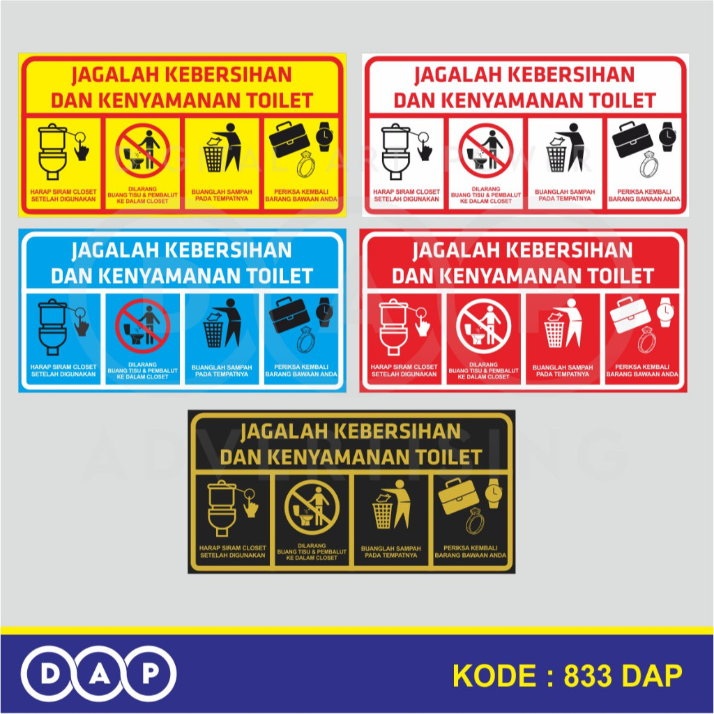 

833 - STIKER JAGALAH KEBERSIHAN DAN KENYAMANAN TOILET - VYNIL - TERBAIK