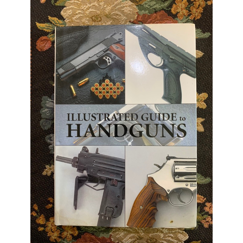 illustrated guide to handguns